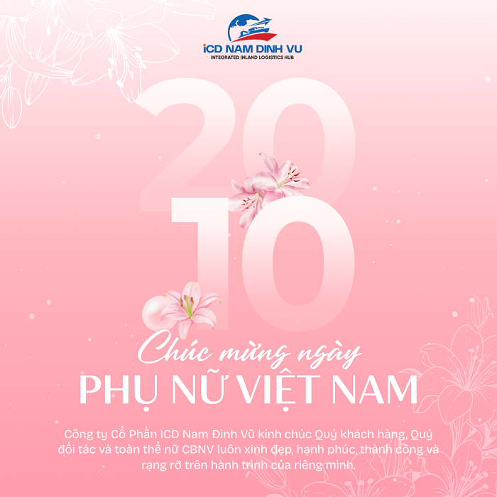 ICD NAM ĐÌNH VŨ CHÀO MỪNG NGÀY PHỤ NỮ VIỆT NAM 20/10 – TRÂN TRỌNG NHỮNG GIÁ TRỊ LÀM NÊN THÀNH CÔNG